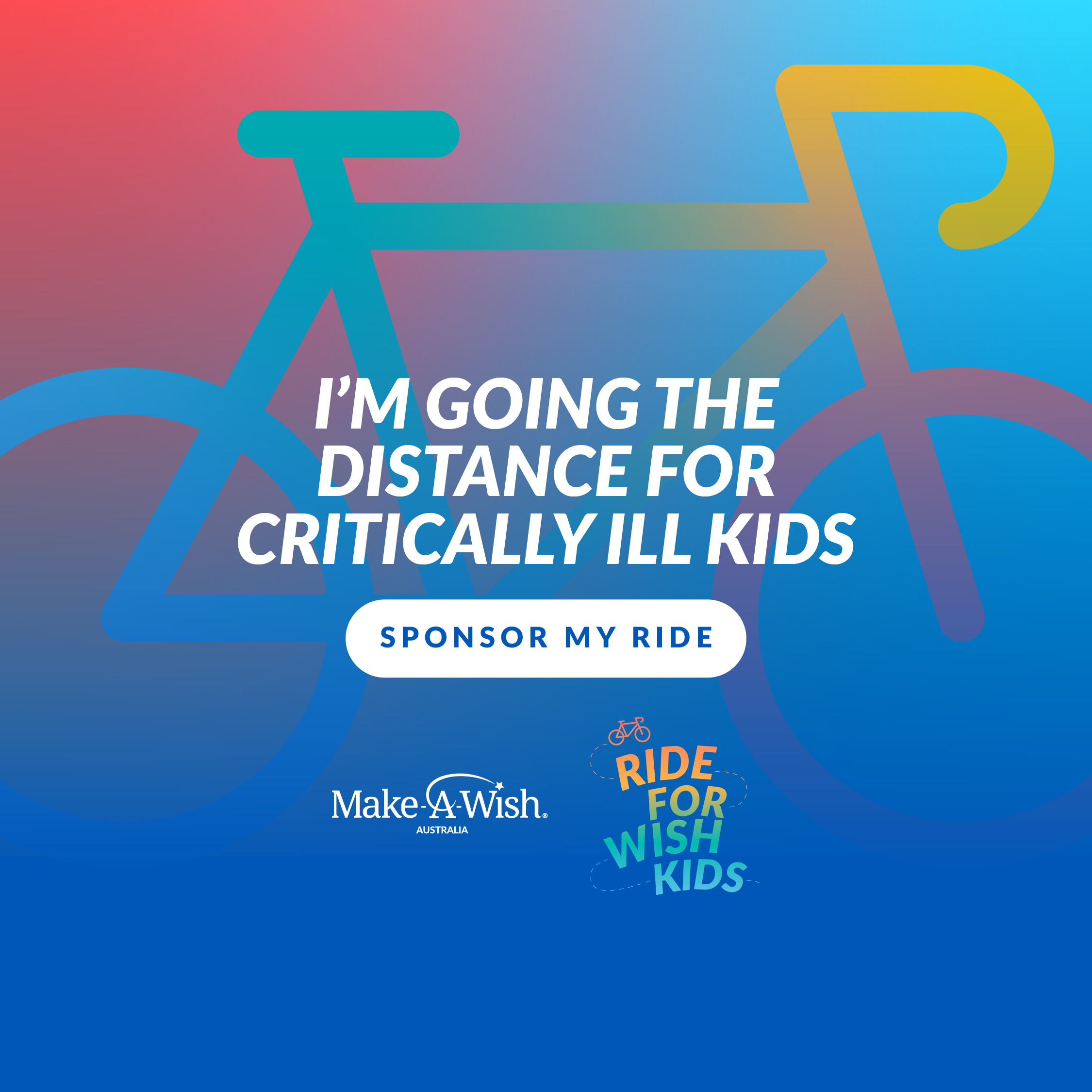 Ride for Wish Kids - Social post 3 - Individual