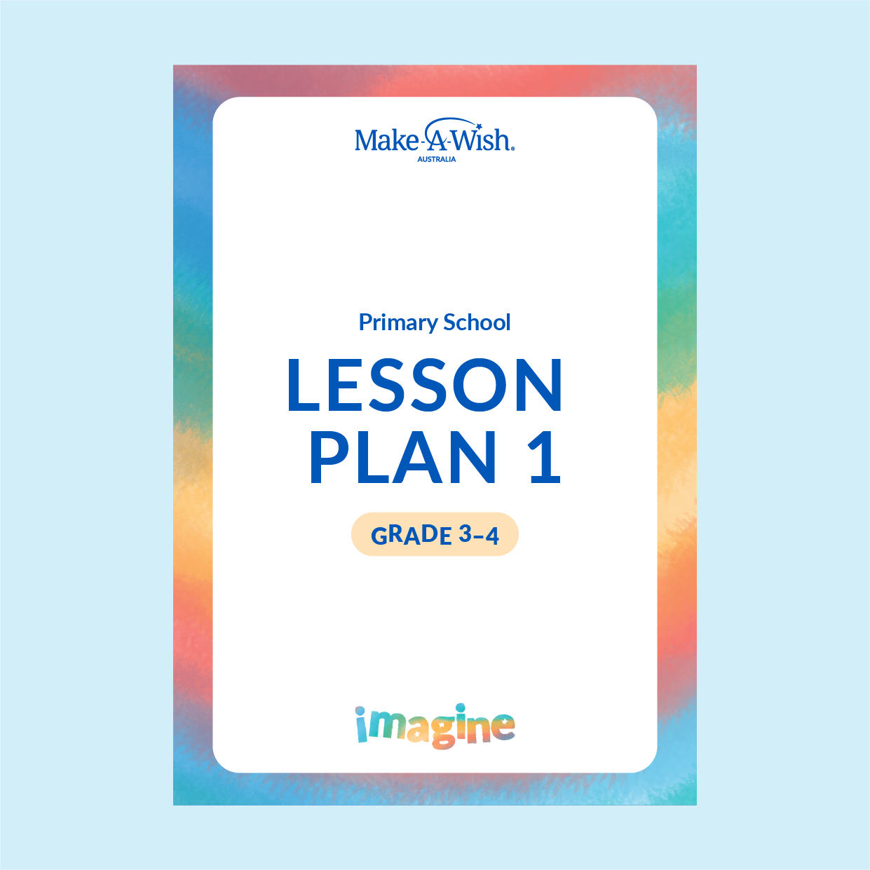 IMAGINE - Grade 3-4 - Lesson Plan 1