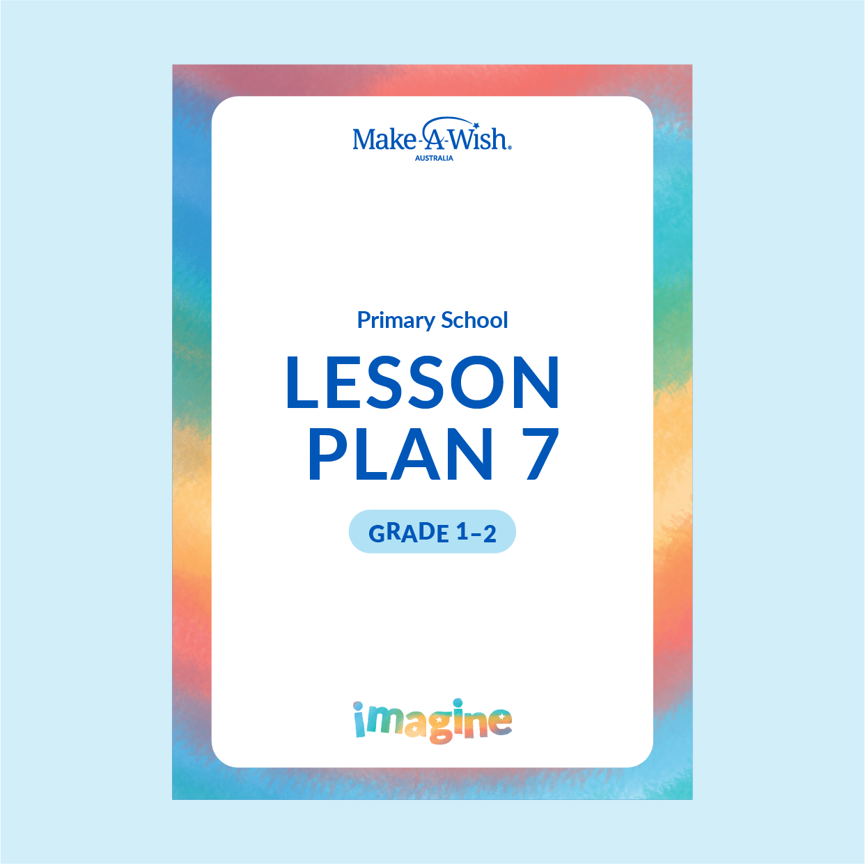IMAGINE - Grade 1-2 - Lesson Plan 7