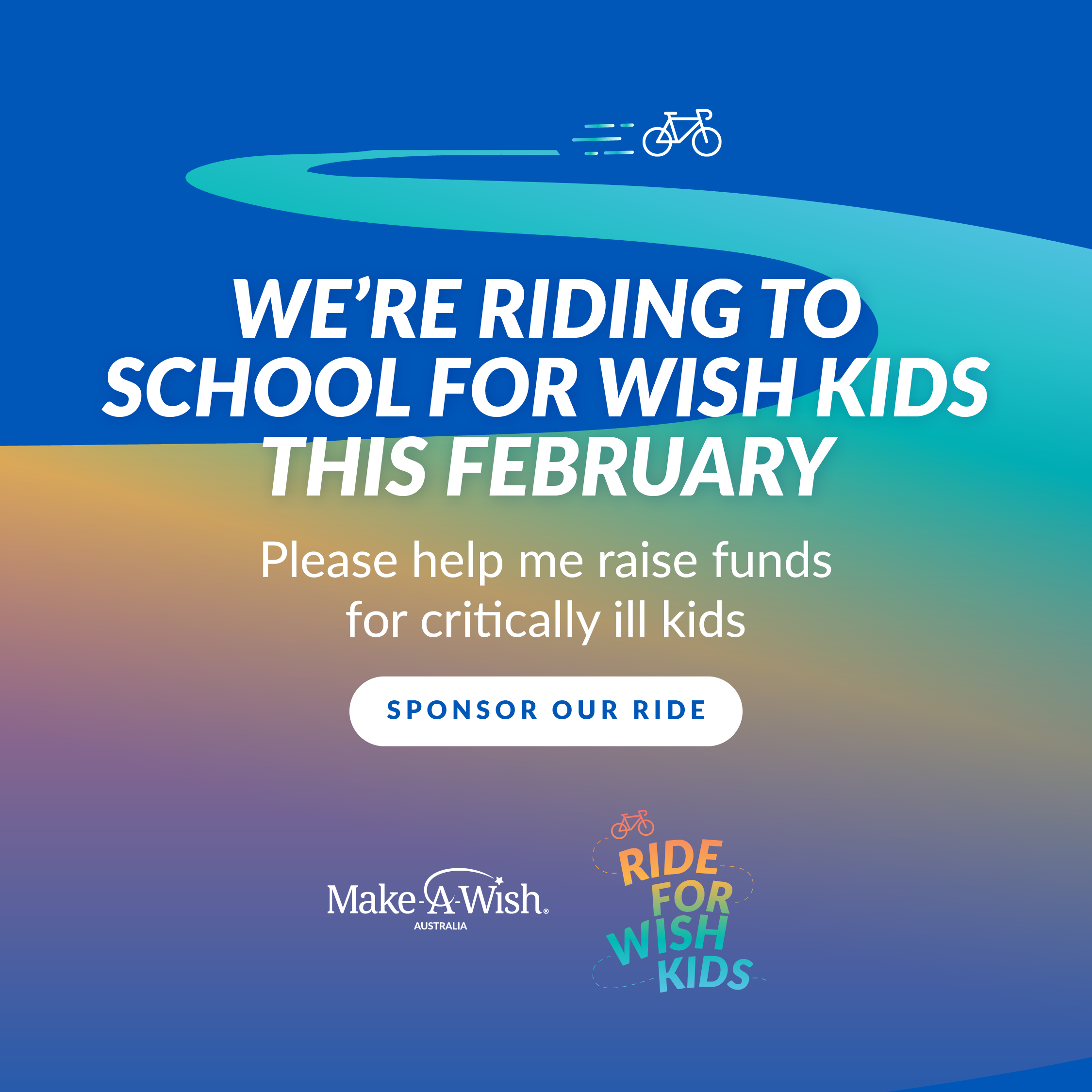 Ride for Wish Kids - Social post 2 - School