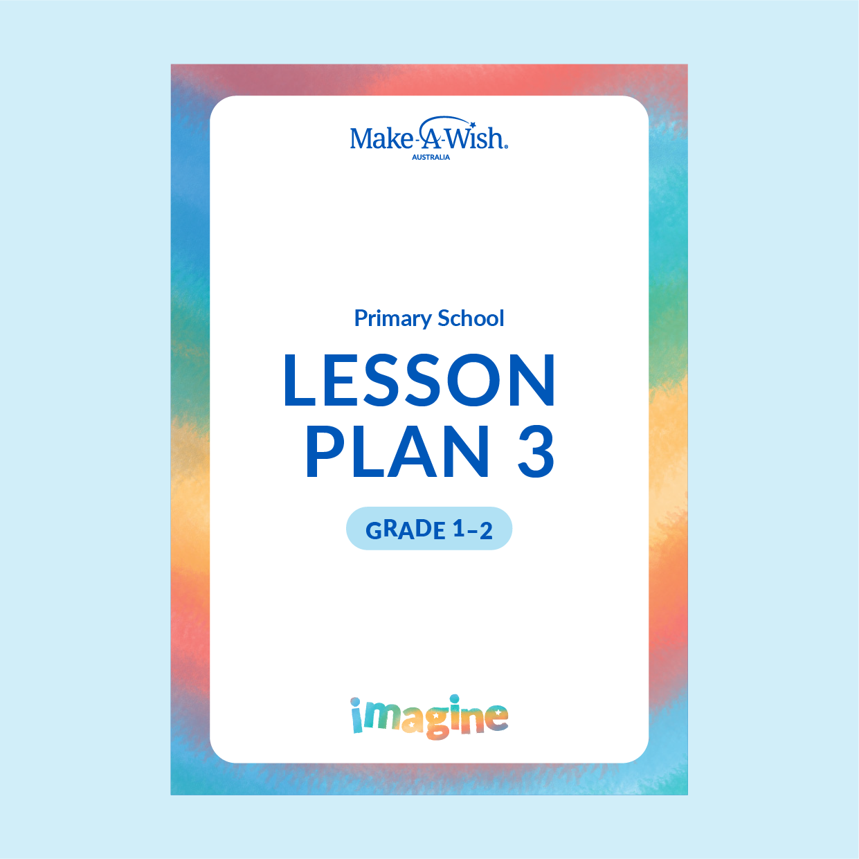 IMAGINE - Grade 1-2 - Lesson Plan 3