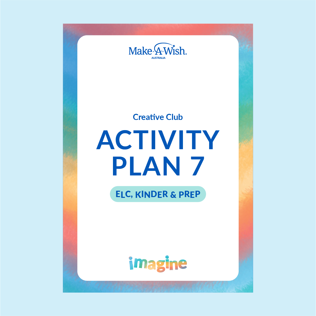IMAGINE - Creative Club - EY - Activity Plan 7