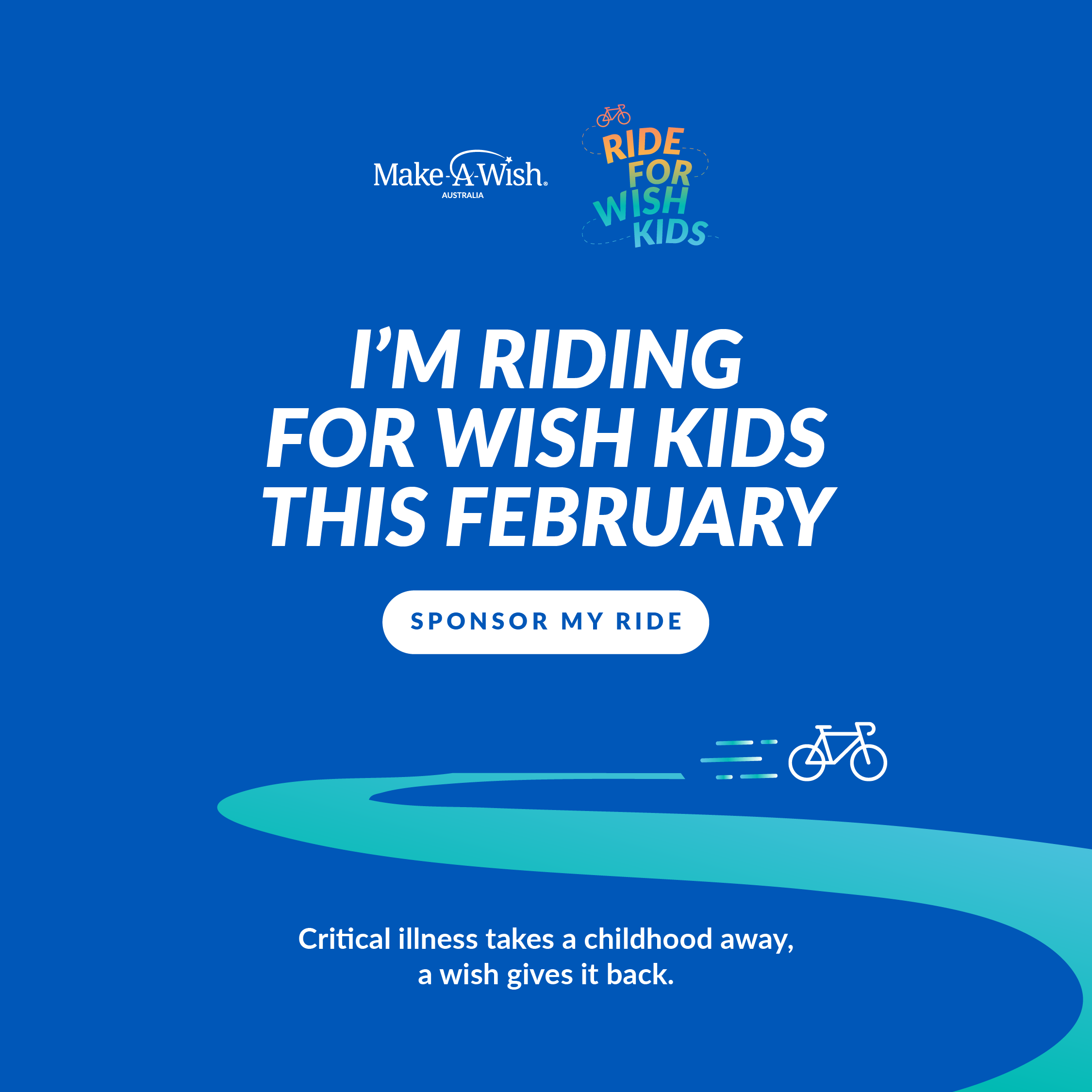 Ride for Wish Kids - Social post 1 - Individual