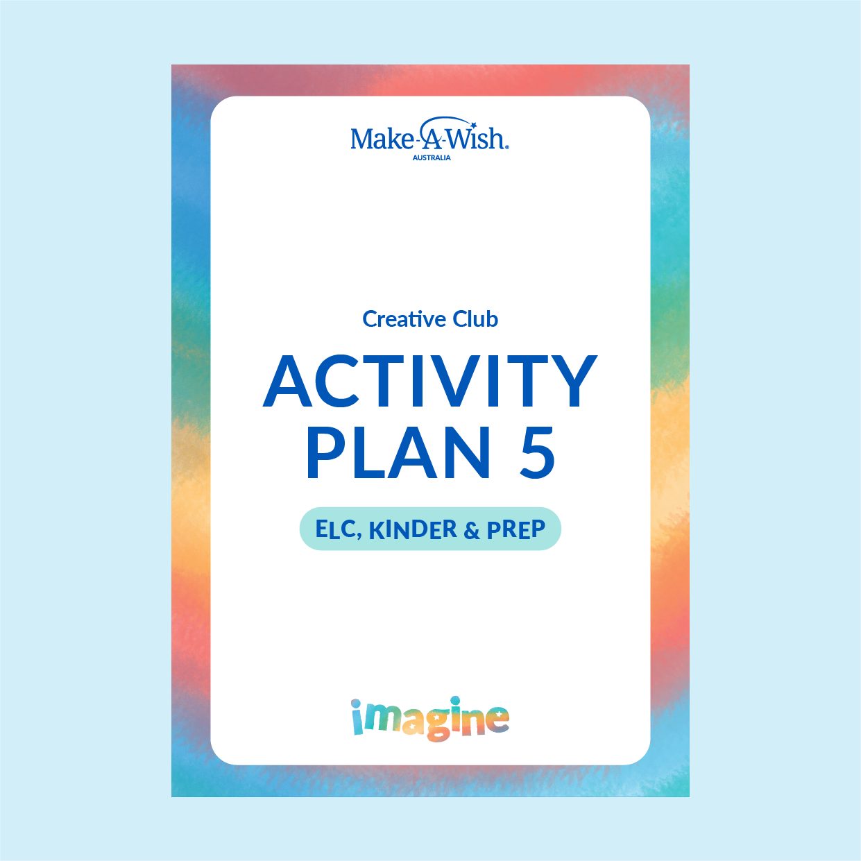 IMAGINE - Creative Club - EY - Activity Plan 5